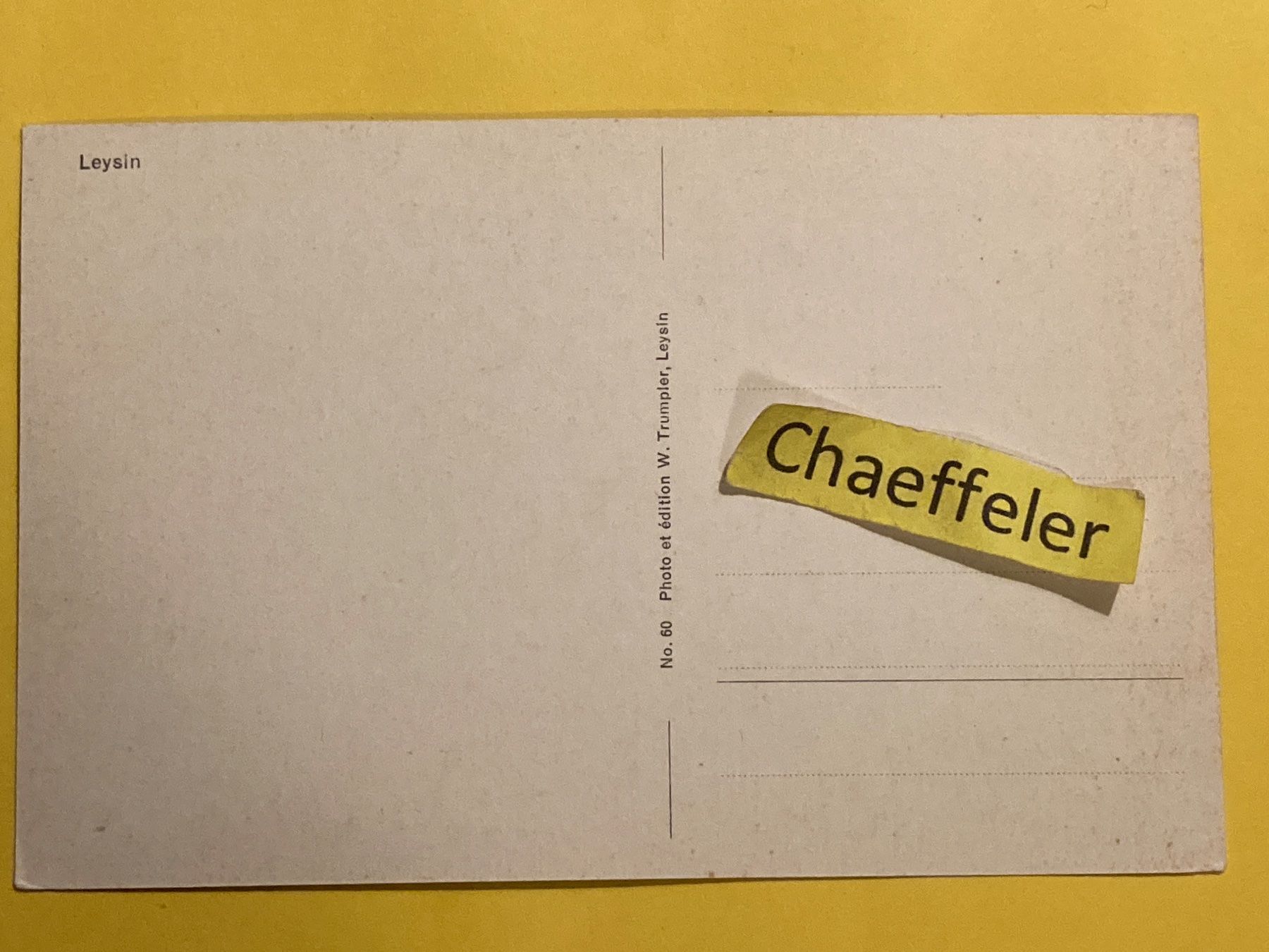 Ansichtskarten: Leysin – Gebraucht aus Zürich von Chaeffeler 1