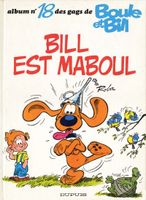 Boule et Bill N°18 - Bill est Maboul