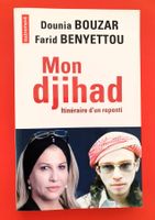 Mon djihad, itinéraire d'un repenti, D. Bouzar, Autrement
