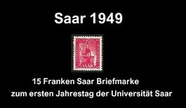 Saar 1949: 15 Fr. Marke zum ersten Jahrestag der Universität