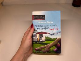 ROMAN: Shannon Stacey, Mein Ex, seine Familie, die Wildnis u
