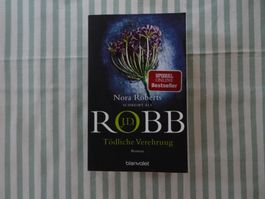 Nora Roberts - J.D. ROBB - Tödliche Verehrung - B1090