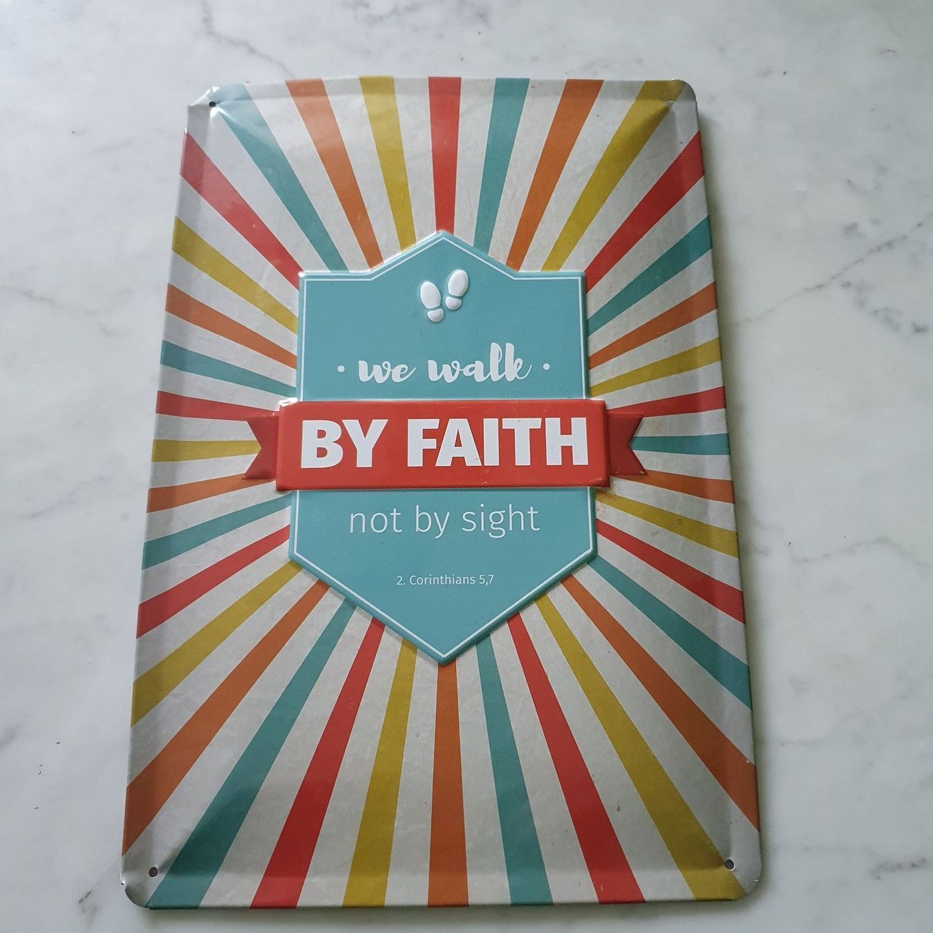 Schilder: Blechschild We walk by Faith – Gebraucht aus Sempach Station von SwissRolli