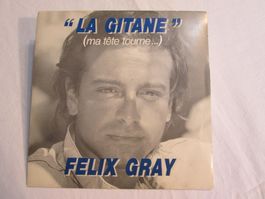Felix Gray - La Gitane (45 tours) 1987