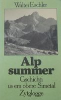 Alpsummer (Geschichten aus dem oberen Simmental)