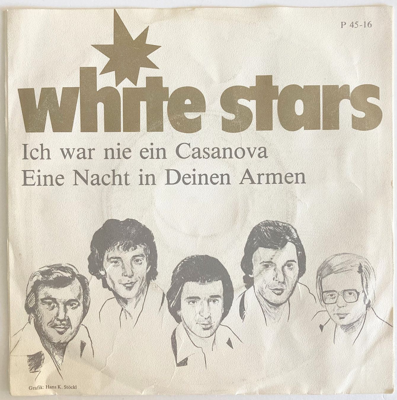 Dischi in vinile: WHITE STARS - ICH WAR NIE EIN CASANOVA – Usato da Bottens venduto da hotter-than-hell 1