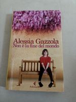 Alessia Gazzola - Non è la fine del mondo 📚