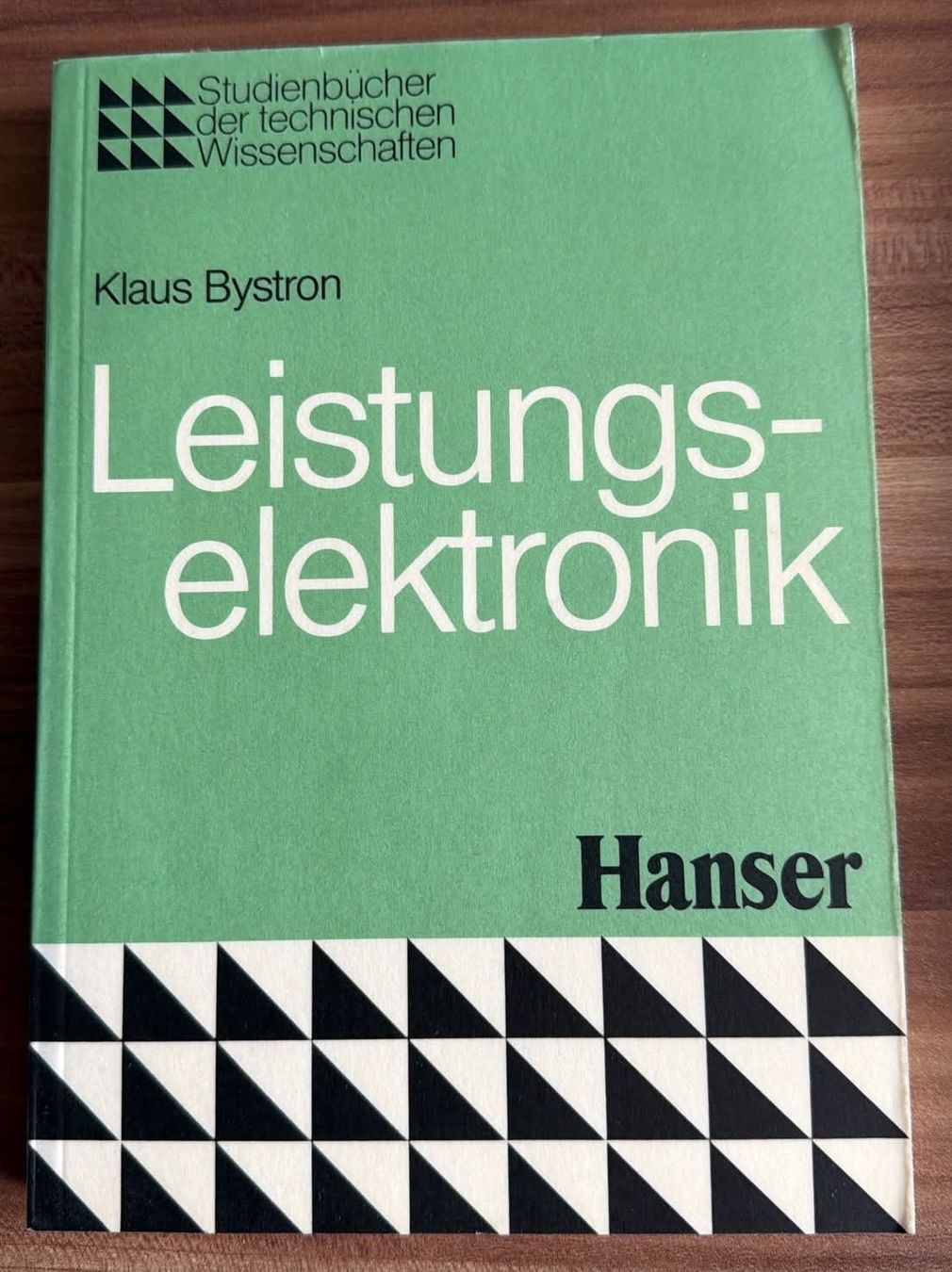 Libri: Leistungselektronik von Klaus Bystron – Usato da Wagenhausen venduto da FrauLang