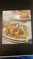 Kochbuch "Schnell für 2" - Unkomplizierte Rezepte-Top!