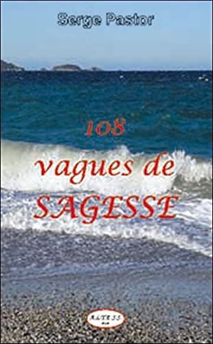 Bücher: 108 vagues de sagesse – Gebraucht aus Neuchâtel von Dualseele