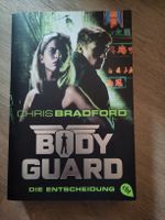 Chris Bradford - Bodyguard Die Entscheidung