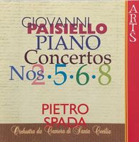 Paisiello - Piano Concertos Nr. 2, 5, 6 & 8