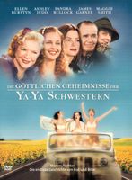 Die göttlichen Geheimnisse der Ya-Ya-Schwestern [DVD]