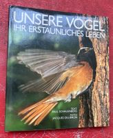 Paul Schauenberg und Jacques Gilliéron: Unsere Vögel