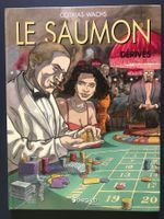 Le saumon - Tome 2 : Dérives