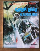 Tanguy et Laverdure : canon bleu ne répond plus