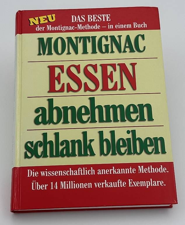 Bücher: Montignac - ESSEN - abnehmen - schlank bleiben – Neu (gemäss Beschreibung) aus Volketswil von rit_x6bj 1