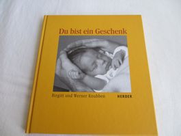 "Du bist ein Geschenk" Buch zur Geburt