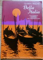 Bella Italia (Italian Lieder für Männerchor & Klavier) ©1979