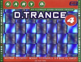 Gary D. presents  D.Trance 4 (3CDs) 23 Hard-Trance Tracks