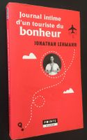 Jonathan Lehmann - Journal intime d'un touriste du bonheur