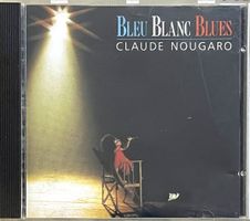 Claude Nougaro - Bleu blanc blues