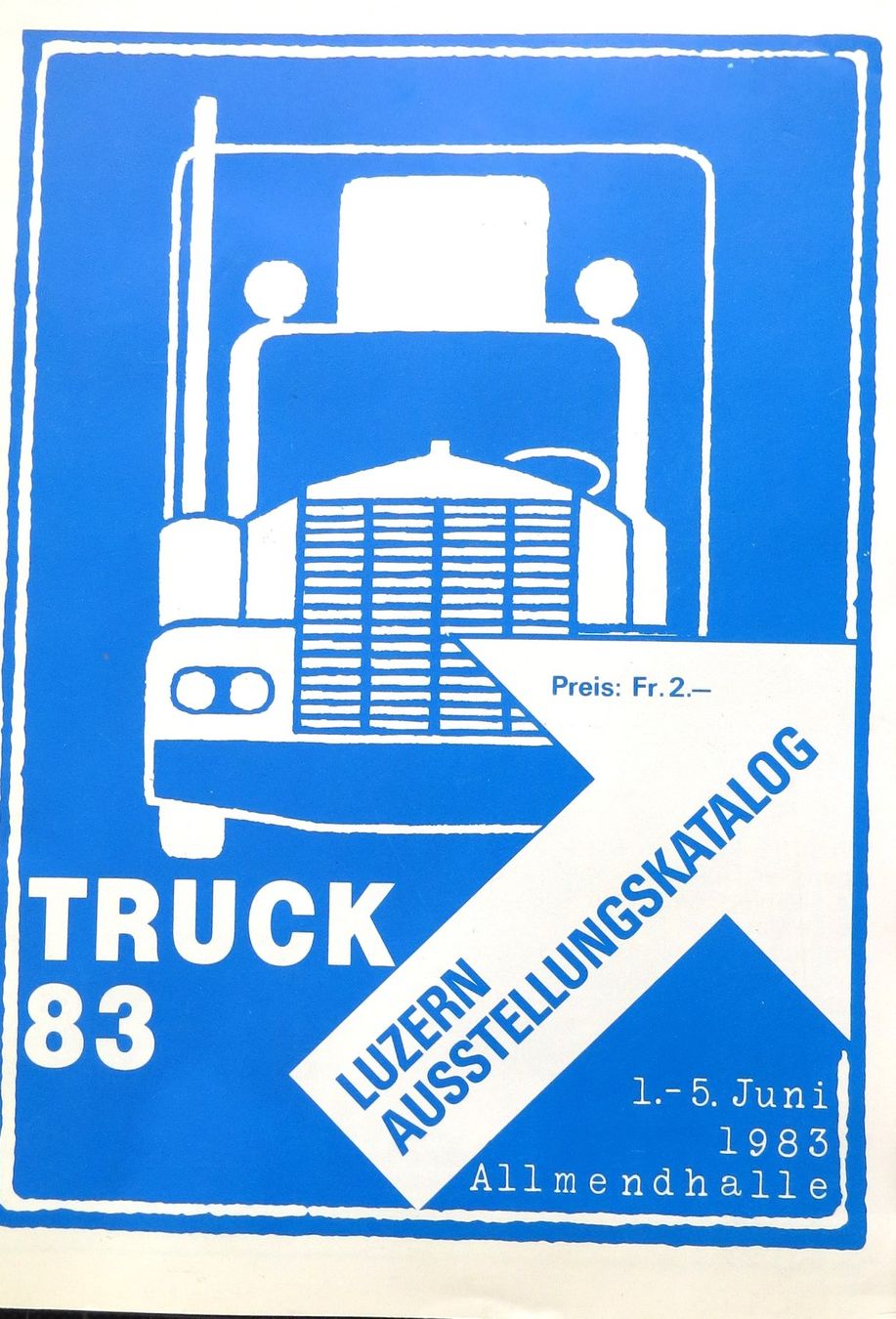 Documenti: Programm Truckaustellung Luzern von 1983 – Usato da Ettingen venduto da campione_1