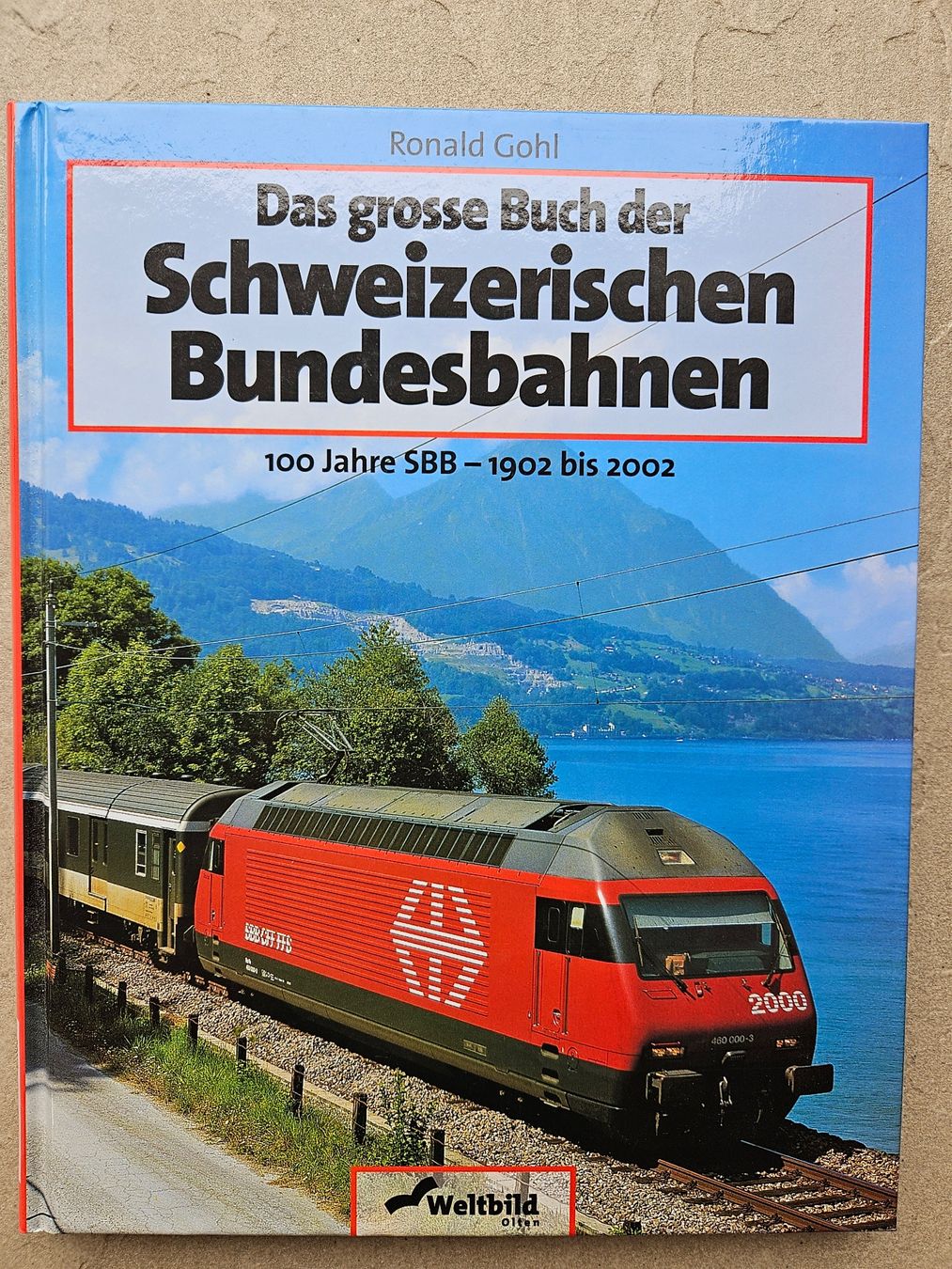 Libri: Das grosse Buch der schweizerischen Bundesbahnen – Usato da Beinwil am See venduto da Schnugi6