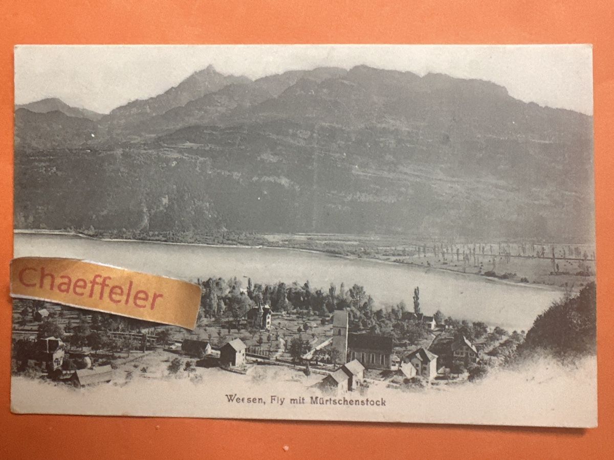 Cartoline postali: Weesen, Fly mit Mürtschenstock – Usato da Zürich venduto da Chaeffeler