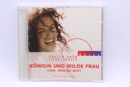 Hörbuch Königin und wilde Frau - Lebe was du bist / Frausein