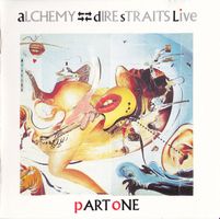 Dire Straits – Alchemy - Dire Straits Live (Part One)