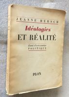 Jeanne Hersch Idéologie & Réalité Essai orientation politiqu