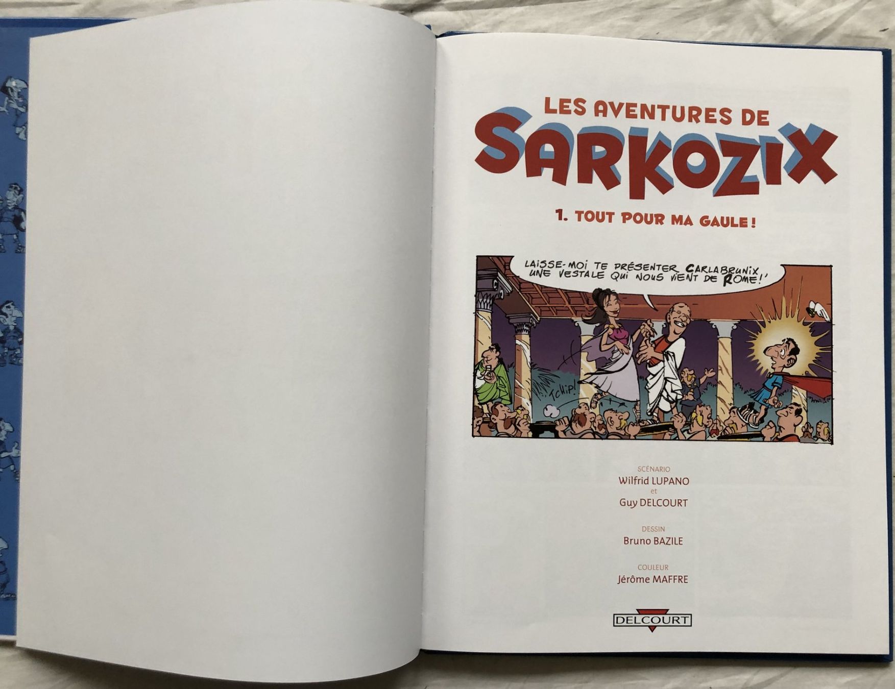 Fumetti: LES AVENTURES DE SARKOZIX - Tome 1/2/3 – Usato da Schaffhausen venduto da durruti 2