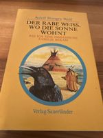 Adolf Hungry Wolf Der Rabe Weiss, Wo Die Sonne Wohnt Buch