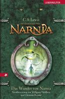 Die Chroniken von Narnia Bd. 1 -  Das Wunder von Narnia