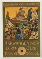 Aarwangen, Bern, Oberaargauisches Schützenfest 1909
