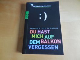 Du hast mich auf dem Balkon vergessen (Koch / Lilien)