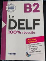 Le DELF B2 100% Réussite