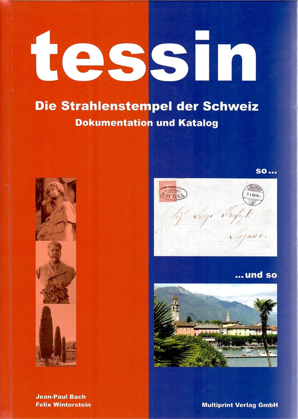 Bücher: Tessin Strahlenstempel – Gebraucht aus Villars-Burquin von Rodjeurs