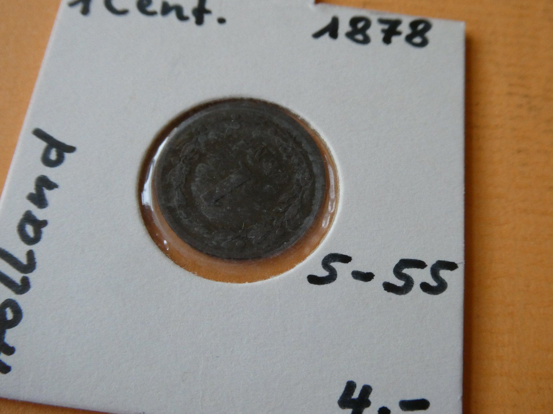 Tutti le monete: Niederlande 1878, 1 Cent – Usato da Hinterforst venduto da Rohusri