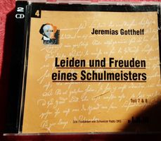 Jeremias Gotthelf: Leiden und Freuden, Teil 7 & 8 (CD)
