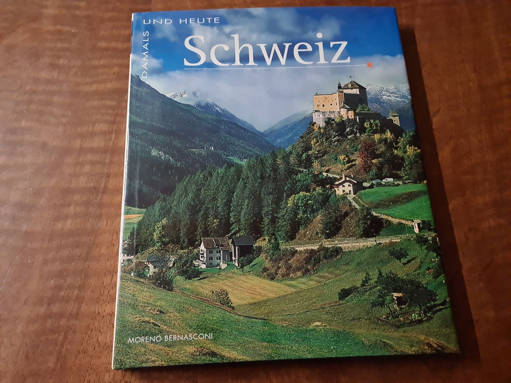 Libri: Schweiz-Damals und Heute – Usato da Erstfeld venduto da Mario_boe0