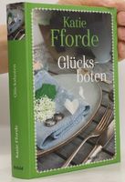 GLÜCKSBOTEN  -  Katie Fforde (Liebesroman)