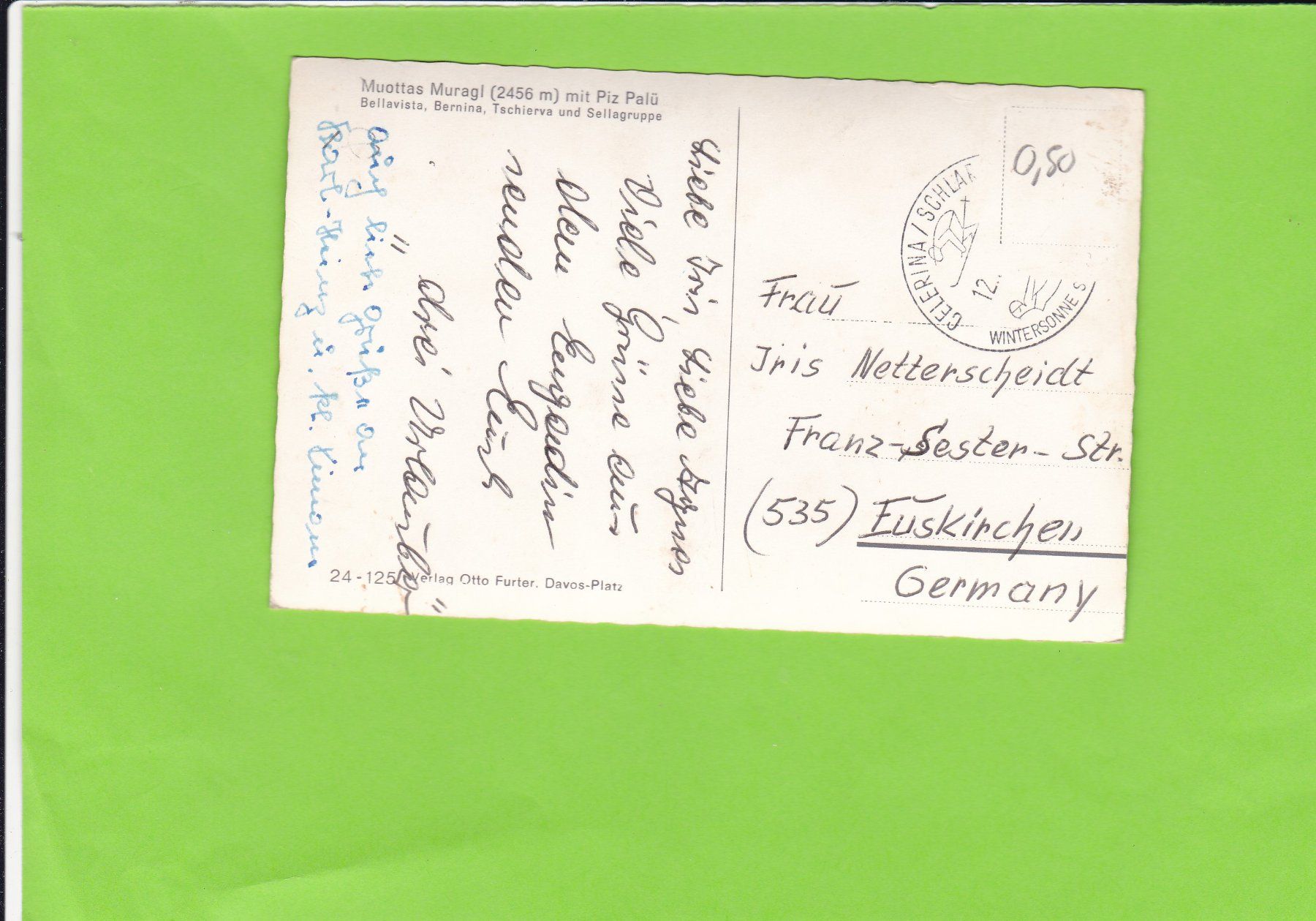 Cartoline postali: Muottas Muragl – Usato da St. Peterzell venduto da neckertal 1
