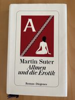 Martin Suter Allmen und die Erotik Roman Diogenes