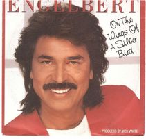 Engelbert --  On the wings 0f a silver Bird  Single7