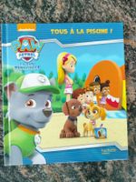 Pat' Patrouille - Tous à la piscine ! Anne Marchand Kalicky