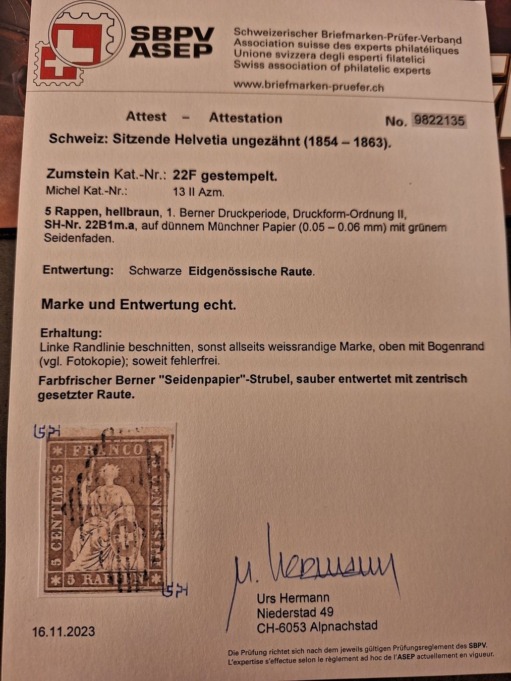 Tutti i francobolli: Strubel 22F Kat. 1400.- mit Gross Attest – Usato da Balgach venduto da SIMEON27 2