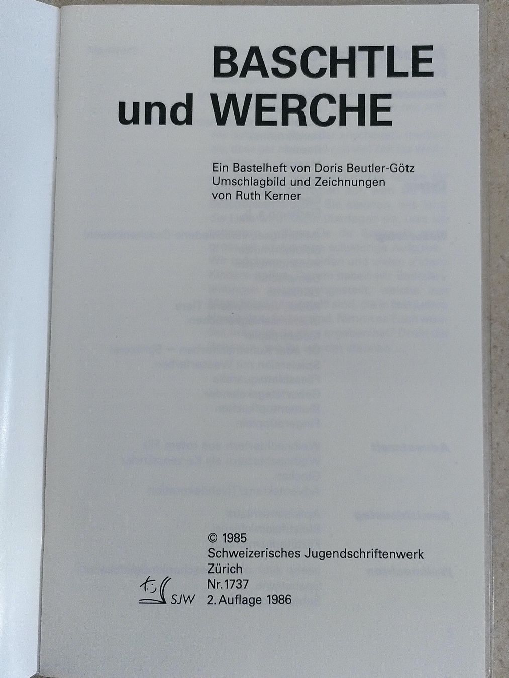 Libri: BASTLE UND WERCHE/ SJW/ DORIS BEUTLER – Usato da Brugg AG venduto da olamim 1