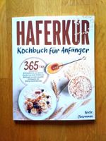 Haferkur Kochbuch (Stoffwechselaktiv., Cholesterinsenk.)